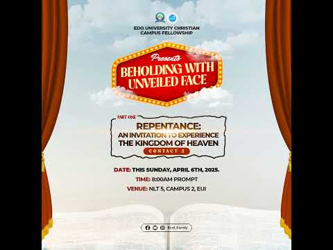 Repentance: The Invitation to Experience the Kingdom of Heaven